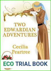 Two Edwardian Adventures