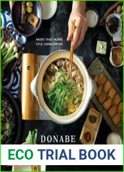 Donabe: Classic and Modern Japanese Clay Pot Cooking [A One-Pot Cookbook]