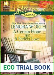 A Certain Hope and a Perfect Love