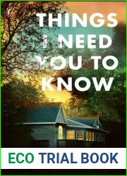 Things I Need You to Know