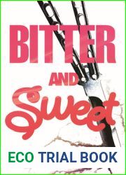 Bitter and Sweet (YA Prose)