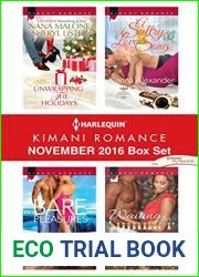 Harlequin Kimani Romance November 2016 Box Set: Unwrapping the Holidays Bare Pleasures A Sultry Love Song Waiting for Summer