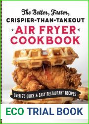 Crispier-Than-Takeout Air Fryer Cookbook