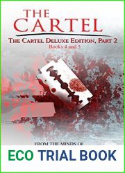 The Cartel Deluxe Edition, Part 2: Books 4 and 5