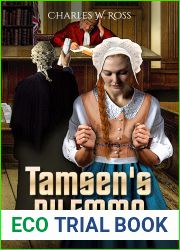 Tamsen|s Dilemma (Tamsen|s Chronicle #2)