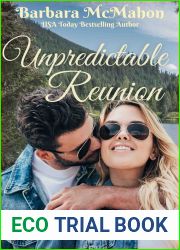 Unpredictable Reunion (Sweet Reunion Romance Collection Book 2)