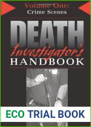 Crime Scenes (Death Investigator|s Handbook S.) by Louis N. Eliopulos (2006-01-27)