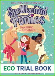 Fortune and Cookies (Spellbound Ponies, Book 4)