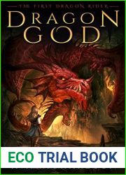 Dragon God (The First Dragon Rider, #1)