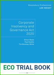 Bloomsbury Professional Law Insight - Corporate Insolvency and Governance Act 2020 (Bloomsbury Professional Law Insights)
