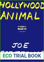 Hollywood Animal: A Memoir
