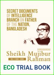 Secret Documents of Intelligence Branch on Father of The Nation, Bangladesh: Bangabandhu Sheikh Mujibur Rahman: Volume I (1948-1950)