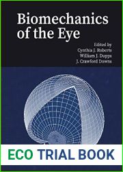 Biomechanics of the Eye