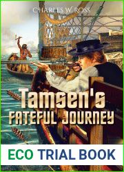 Tamsen|s Fateful Journey (Tamsen|s Chronicle #3)