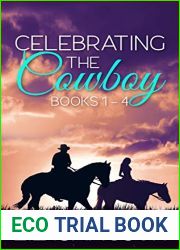 Celebrating the Cowboy (Grape Seed Falls Ranch #0.5-3)