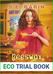 Beeswax Bewitchment (A Honey Bee Hedgewitch Mystery Book 1)