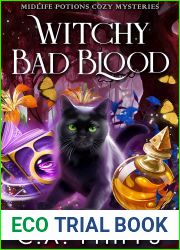 Witchy Bad Blood (Midlife Potions, #4)