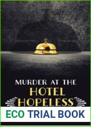 Murder at the Hotel Hopeless
