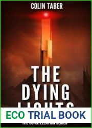 The Dying Lights (The Constellation Series Book 1)
