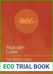 The Word within the Words (My Theology, 3)