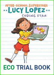 Lucy Lopez: Coding Star (After-School Superstars)