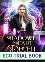 Shadowed Heart and Deceit (The Silver Wilde Chronicles, #2)