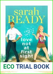 Love Not at First Sight (Soul Mates in Romeo, #2)
