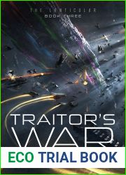 Traitor|s War (The Lenticular, #3)