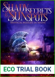 Shady Secrets and Sun Spots: Mystical Midlife in Maine (Midlife Mysteries and Magic Book 43)