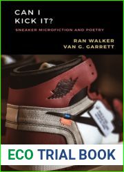 Can I Kick It?: Sneaker Microfiction and Poetry