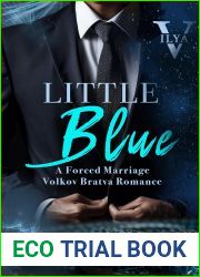 Little Blue (Ilya: Volkov Bratva)
