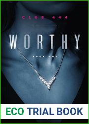 Worthy: Cassius and Faith (Club 444, #1)