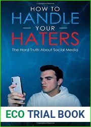 How To Handle Your Haters: The Hard Truth About Social Media
