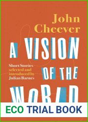 A Vision of the World: Selected Short Stories