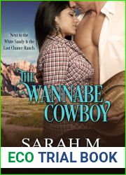 The Wannabe Cowboy
