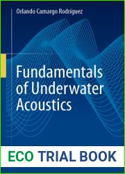 Fundamentals of Underwater Acoustics