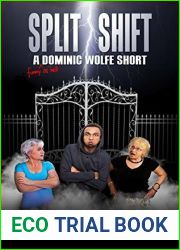 Split Shift: A Dominic Wolfe Short (The Dominic Wolfe Tales)