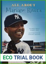 All About Mariano Rivera (All About…People)