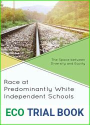 Race at Predominantly White Independent Schools: The Space between Diversity and Equity