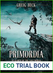 In Search of the Lost World (Primordia, #1)