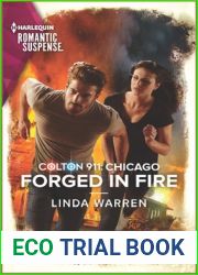 Forged in Fire (Colton 911: Chicago #9)