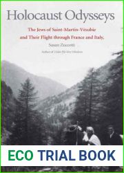 Holocaust Odysseys: The Jews of Saint-Martin-Vesubie and Their Flight through France and Italy