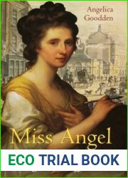 Miss Angel: The Art and World of Angelica Kauffman