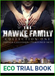 The Hawke Family Collection One (Hawke Family, #1-2)