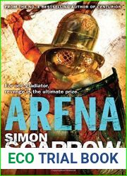 Arena (Roman Arena) by Scarrow, Simon, Andrews, T. J. (2013) Paperback