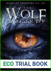 The Wolf Society (Book of Shadows, #3)