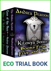 Kilenya Series Books Four, Five, and Six