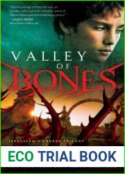 Valley Of Bones by Eric Wilson (May 10,2010)