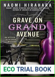 Grave on Grand Avenue (Ellie Rush #2)