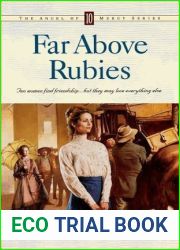 Far Above Rubies (Angel of Mercy #10)
